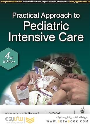 Practical Approach to Pediatric Intensive Care