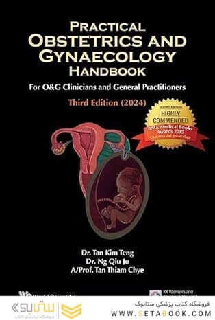 Practical Obstetrics and Gynaecology Handbook for O&G Clinicians and General Practitioners 3rd Edition