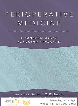 Perioperative Medicine: A Problem-Based Learning Approach