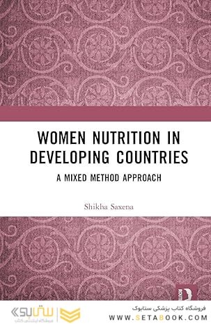 Women Nutrition in Developing Countries: A Mixed Method Approach 1st Edition