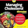 Managing Cholesterol For Dummies