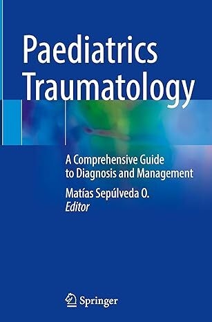 عکس Paediatrics Traumatology: A Comprehensive Guide to Diagnosis and Management