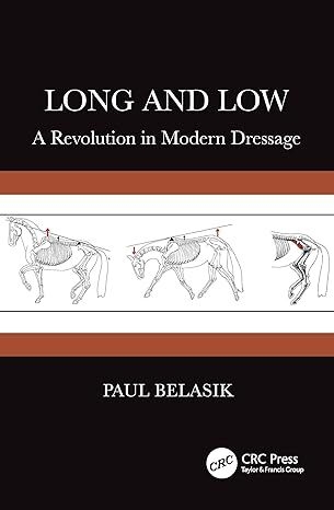 عکس Long and Low: A Revolution in Modern Dressage 1st Edition