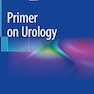Primer on Urology