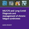 ME/CFS and Long Covid: Diagnosis and management of chronic fatigue syndromes