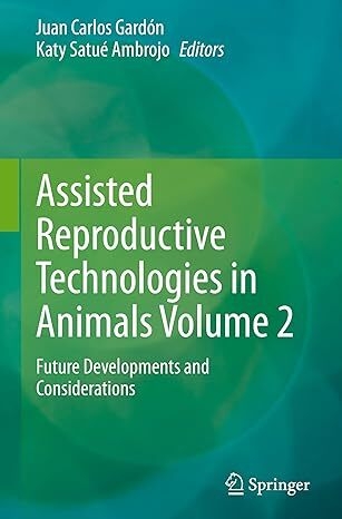 عکس Assisted Reproductive Technologies in Animals Volume 2