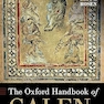 The Oxford Handbook of Galen
