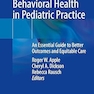 Using Integrated Behavioral Health in Pediatric Practice