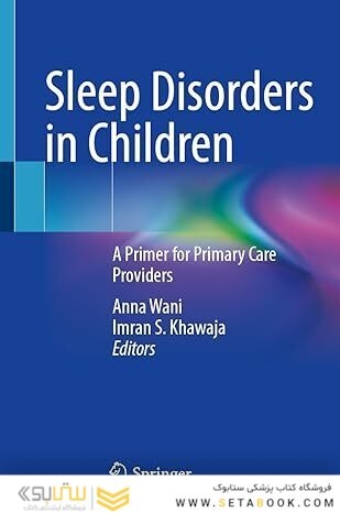 Sleep Disorders in Children: A Primer for Primary Care Providers