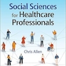 Social Sciences for Healthcare Professionals