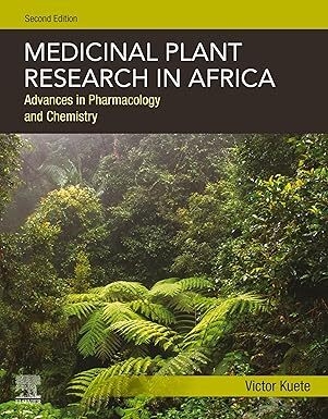 عکس Medicinal Plant Research in Africa: Advances in Pharmacology and Chemistry 2nd Edition