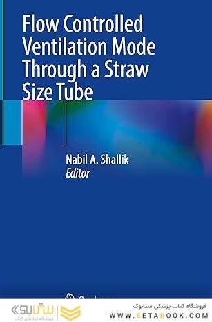 Flow Controlled Ventilation Mode Through a Straw Size Tube