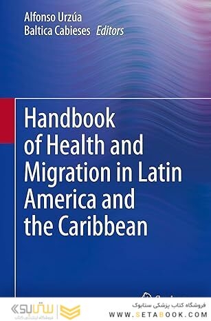 Handbook of Health and Migration in Latin America and the Caribbean