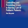 Controlling and Preventing Errors in Nursing Care of Pediatric Patients