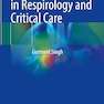 Challenging Cases in Respirology and Critical Care