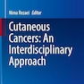 Cutaneous Cancers: An Interdisciplinary Approac