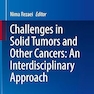 Challenges in Solid Tumors and Other Cancers: An Interdisciplinary Approach