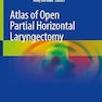 Atlas of Open Partial Horizontal Laryngectomy