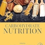 Carbohydrate Nutrition 1st Edition