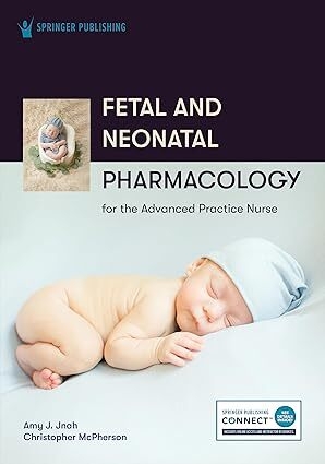 عکس Fetal and Neonatal Pharmacology for the Advanced Practice Nurse