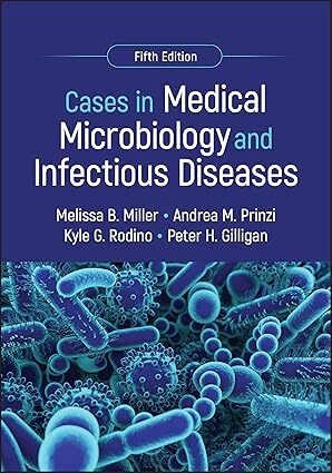 عکس Cases in Medical Microbiology and Infectious Diseases (ASM Books) 5th Edition