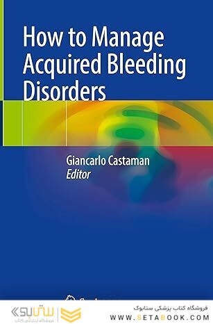 How to Manage Acquired Bleeding Disorders