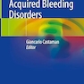 How to Manage Acquired Bleeding Disorders