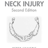 Pathology of Neck Injury 2nd Edition