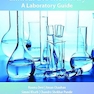 Clinical Biochemistry: A Laboratory Guide 1st Edition