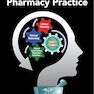 Integrated Critical Thinking and Clinical Reasoning in Pharmacy Practice 1st Edition