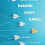 Leading and Managing Health Services