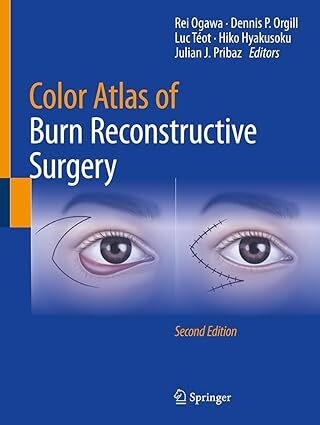 عکس Color Atlas of Burn Reconstructive Surgery Second Edition