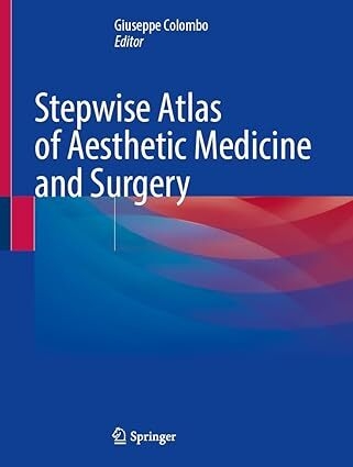 عکس Stepwise Atlas of Aesthetic Medicine and Surgery