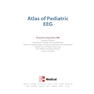 Atlas of Pediatric EEG (Atlas Series) 1st Edition