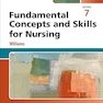 Study Guide for Fundamental Concepts and Skills for Nursing 7th Edition