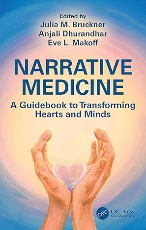 عکس Narrative Medicine: A Guidebook to Transforming Hearts and Minds