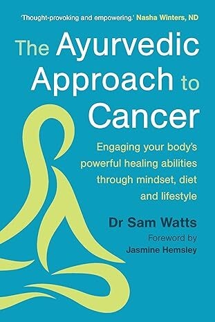 عکس The Ayurvedic Approach to Cancer