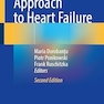 Current Approach to Heart Failure Second Edition
