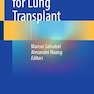 Anesthesia for Lung Transplant