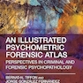Illustrated Psychometric Forensic Atlas 1st Edition