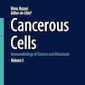 Cancerous Cells: Immunobiology of Tumors and Metastasis