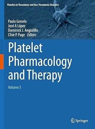عکس Platelet Pharmacology and Therapy: Volume 5