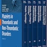 Platelet Pharmacology and Therapy: Volume 5