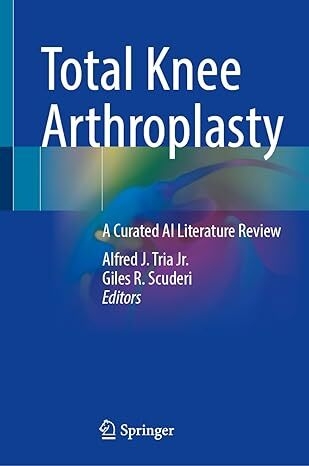 عکس Total Knee Arthroplasty: A Curated AI Literature Review