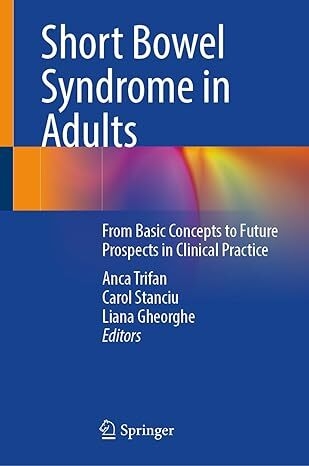 عکس Short Bowel Syndrome in Adults: From Basic Concepts to Future Prospects in Clinical Practice