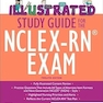 Illustrated Study Guide for the NCLEX-RN® Exam 12th Edition