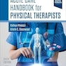 Acute Care Handbook for Physical Therapists 6th Edition