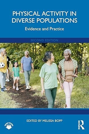 عکس Physical Activity in Diverse Populations: Evidence and Practice 2nd Edition