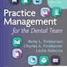 Practice Management for the Dental Team 10th Edition