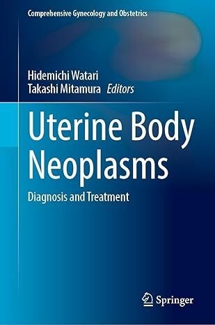 عکس Uterine Body Neoplasms: Diagnosis and Treatment